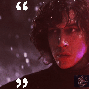Kylo Ren Quote The Force Awakens